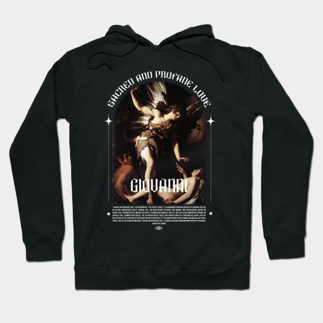 Giovanni Sacred and Profane Love Streetwear Design Hoodie by BLXDWEAR